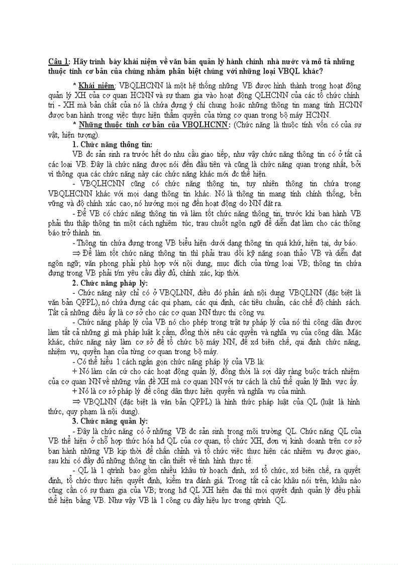 Hãy trình bày khái niệm về văn bản quản lý hành chính nhà nước và mô tả những thuộc tính cơ bản của chúng nhằm phân biệt chúng với những loại VBQL khác