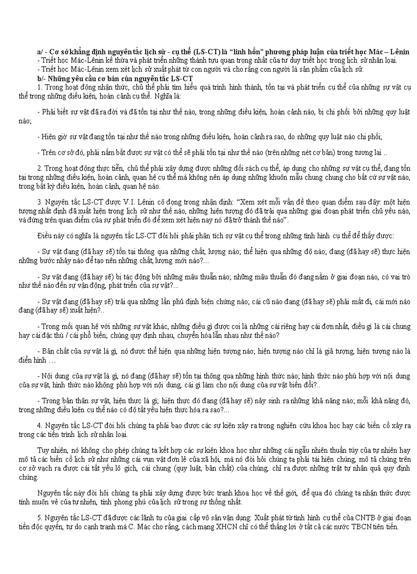 Cơ sở nào để khẳng định nguyên tắc lịch sử cụ thể LS CT là linh hồn phương pháp luận của triết học Mác Lênin Nêu những yêu cầu cơ bản của nguyên tắc LSCT