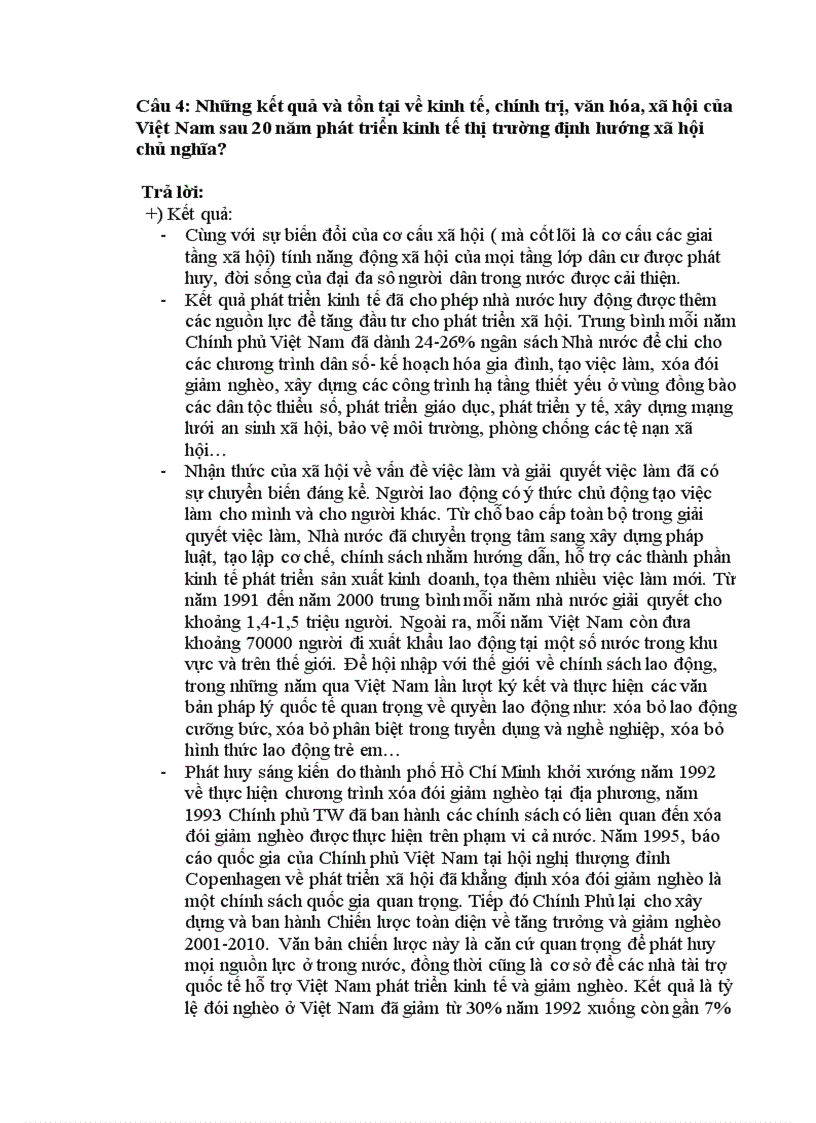 Những kết quả và tồn tại về kinh tế chính trị văn hóa xã hội của Việt Nam sau 20 năm phát triển kinh tế thị trường định hướng xã hội chủ nghĩa