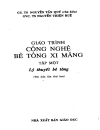 Giáo trình công nghệ bê tông xi măng