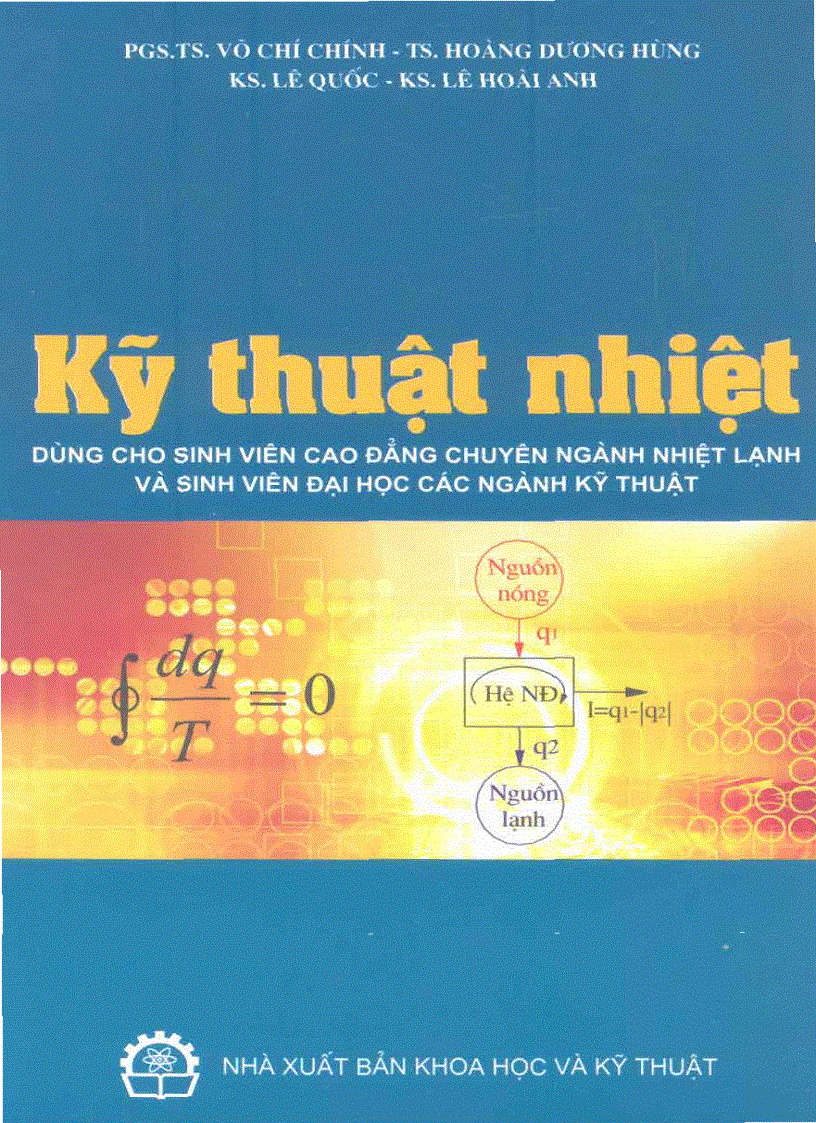 Sách KỸ THUẬT NHIỆT VÕ CHÍ CHÍNH HOÀNG DƯƠNG HÙNG LÊ QUỐC LÊ HOÀI ANH