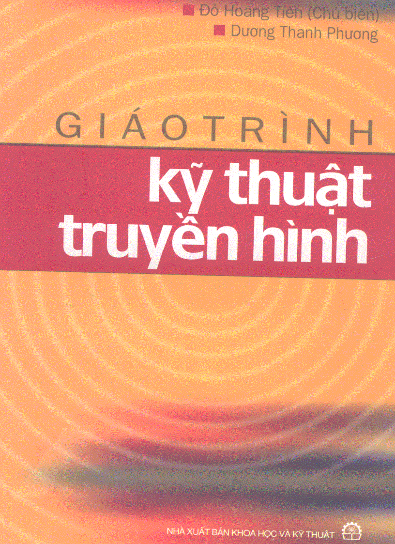 Giáo trình kỹ thuật truyền hình