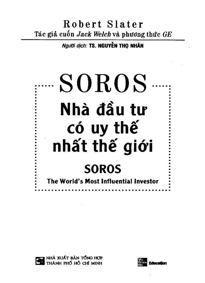 Soros Nhà đầu tư có uy thế nhất thế giới