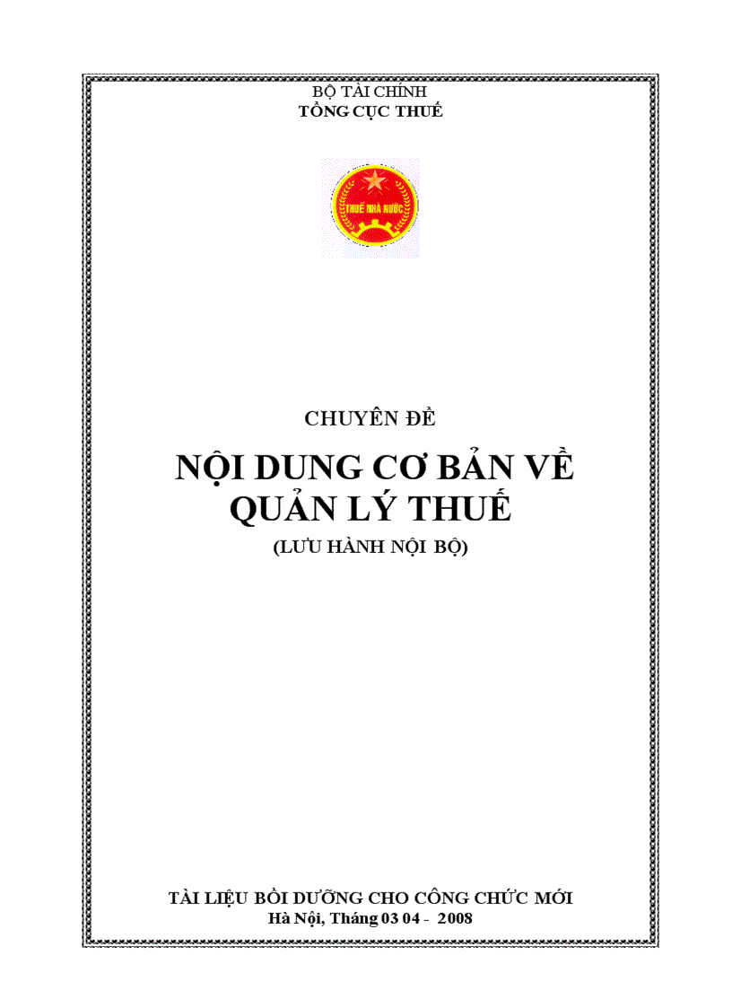 Nội dung cơ bản về quản lý thuế Tài liệu bồi dưỡng cho công chức mới