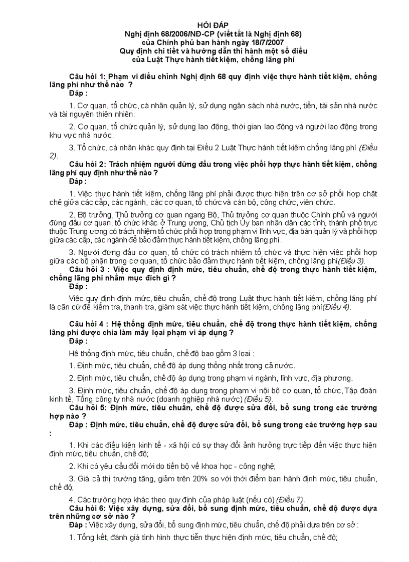 HỎI ĐÁP Nghị định 68 2006 NĐ CP của Chính phủ ban hành ngày 18 7 2007 Quy định chi tiết và hướng dẫn thi hành một số điều của Luật Thực hành tiết kiệm chống lãng phí