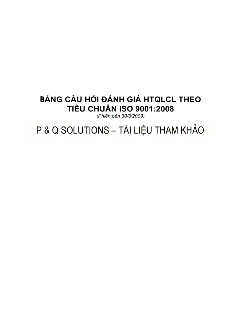 Bảng câu hỏi đánh giá hệ thống quản lý chất lượng theo tiêu chuẩn ISO 9001 2008