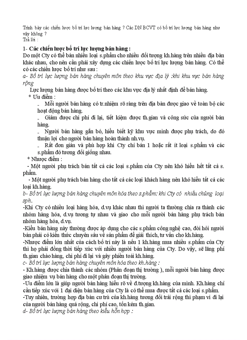 Trình bày các chiến lược bố trí lực lượng bán hàng Các DN BCVT có bố trí lực lượng bán hàng như vậy không