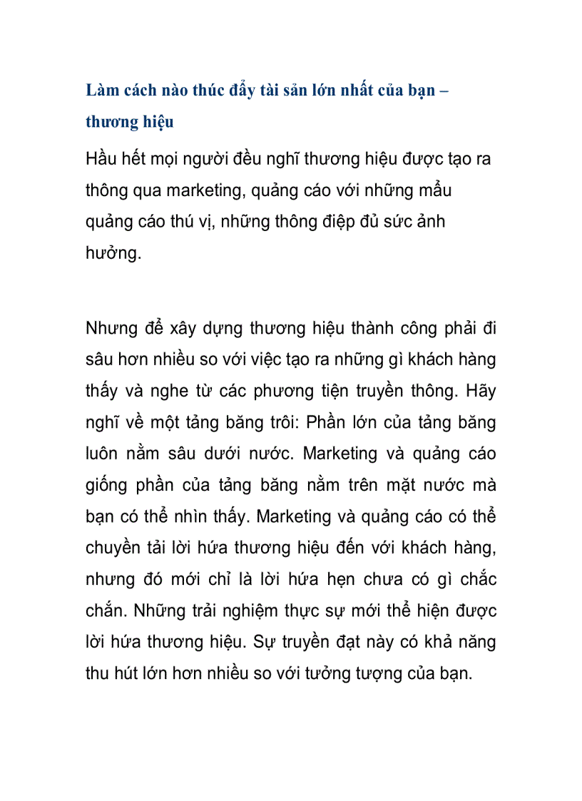 Làm cách nào thúc đẩy tài sản lớn nhất của bạn thương hiệu