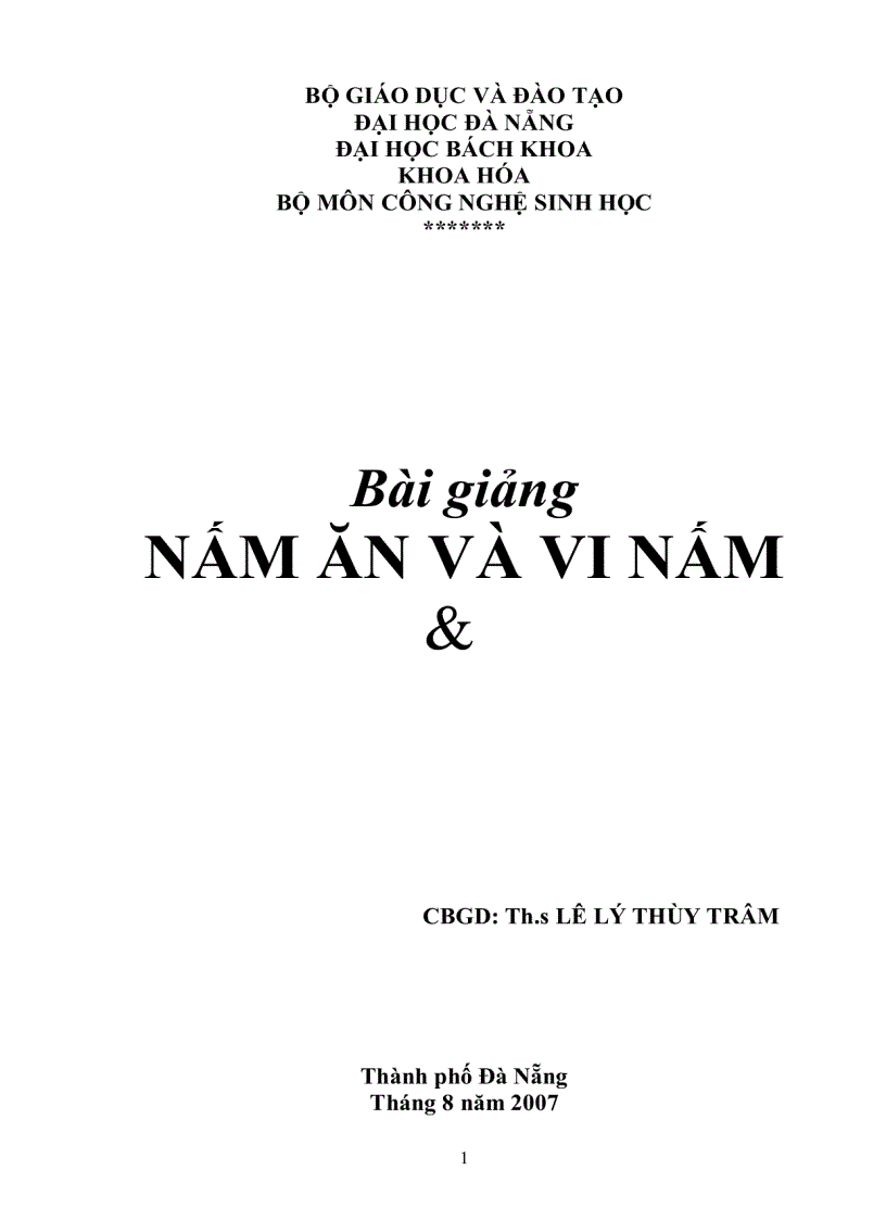 Bài giảng NẤM ĂN VÀ VI NẤM