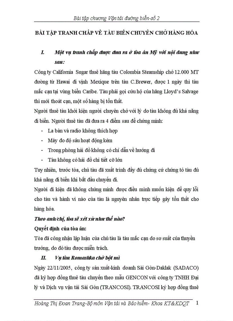 Bài tập tranh chấp về tàu biển chuyên chở hàng hóa môn vận tải và bảo hiểm 1