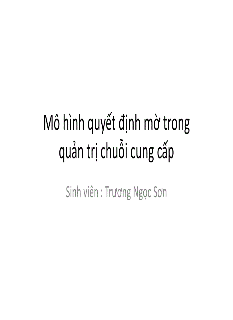 Hệ mờ fuzzy trong việc quản trị chuỗi cung cấp