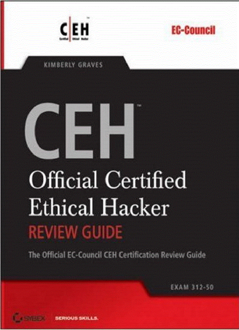 Certiﬁed Ethical Hacker Review Guide