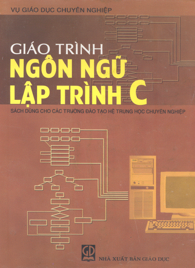 Ngôn ngữ lập trình C Sách scan NXBGD