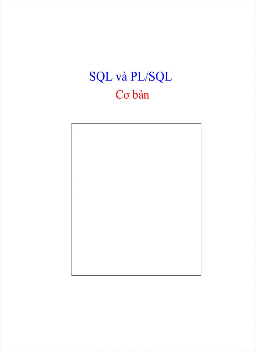 Giáo trình Oracle SQL PLSQL căn bản Tiếng Việt