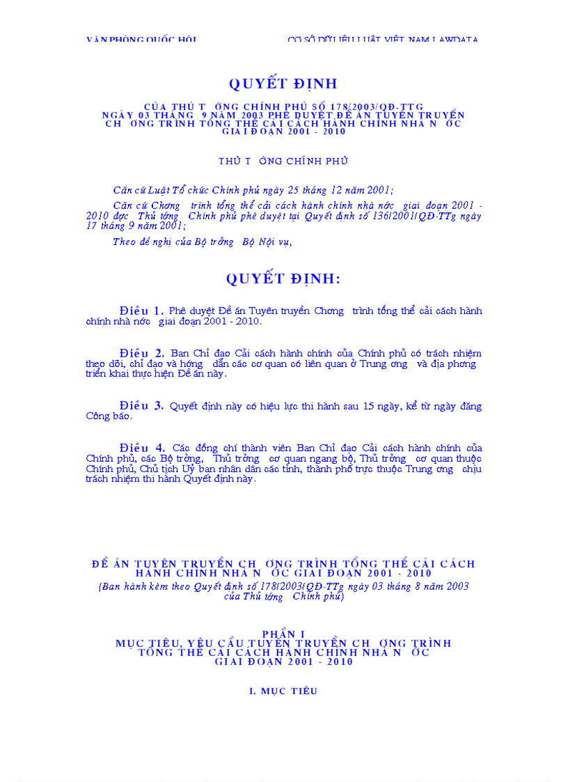Quyết định của Thủ tướng Chính phủ Số 178 2003 QĐ TTg ngày 03 tháng 9 năm 2003 Phê duyệt Đề án Tuyên truyền Chương trình tổng thể cải cách hành chính nhà nước giai đoạn 2001 2010