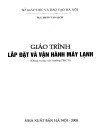 Giáo trình lắp đặt và vận hành máy lạnh