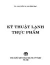 Kỹ thuật lạnh thực phẩm TS Nguyễn Xuân Phương Sách scan