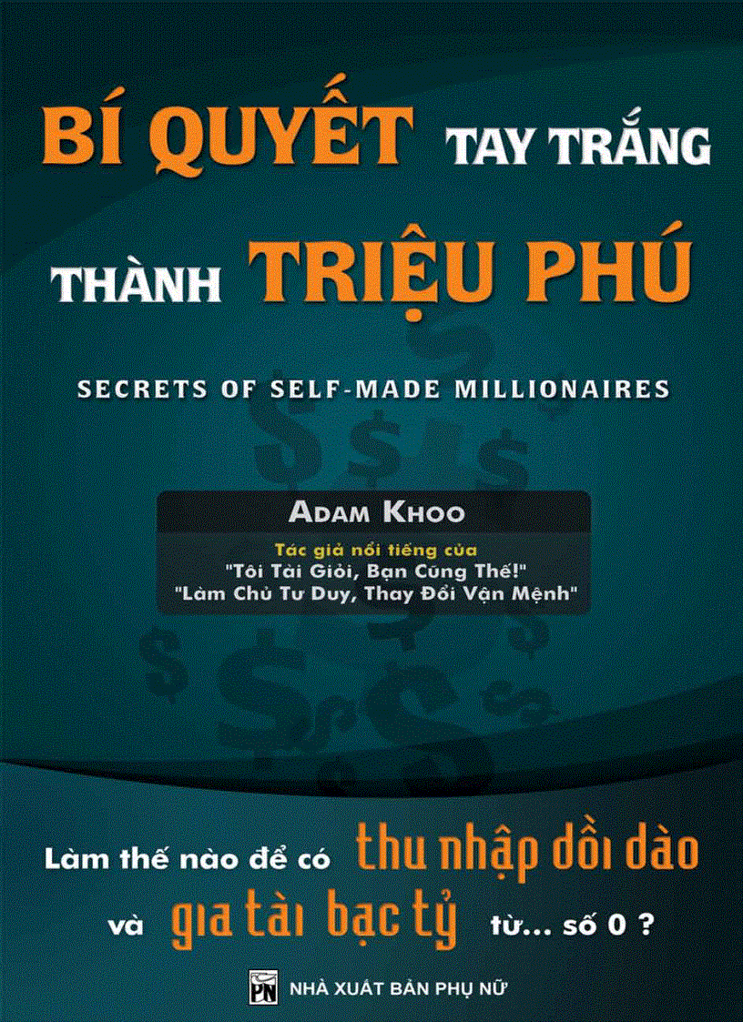 Bí quyết tay trắng thành tỷ phú