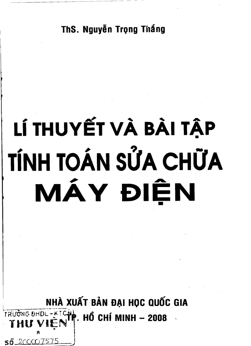 Lý thuyết và bài tập tính toán sửa chữa máy điện