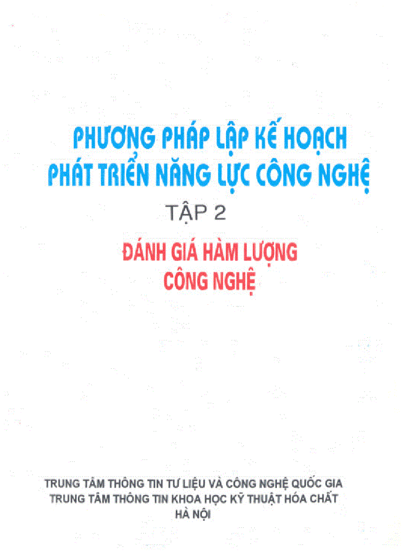 Đánh giá hàm lượng công nghệ