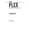 In The Plex Steve Levy