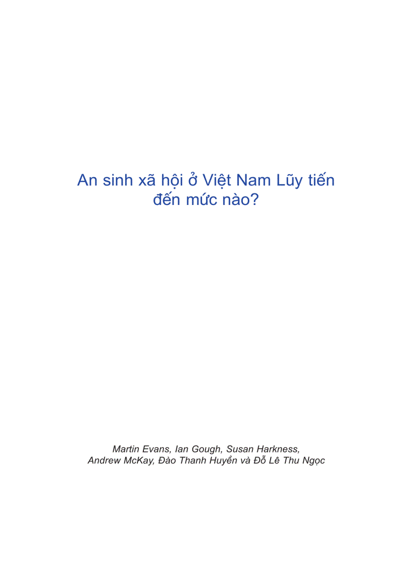 An sinh xã hội ở Việt Nam lũy tiến đến mức nào