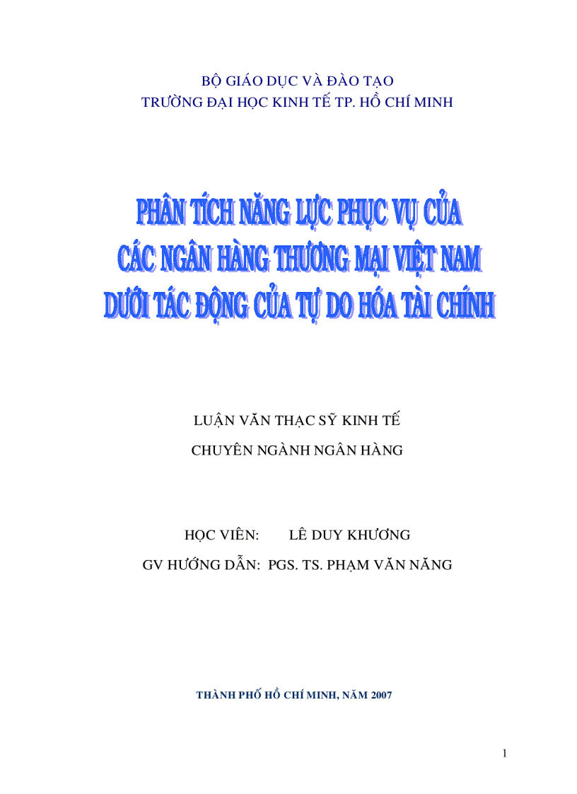 Phân tích năng lực phục vụ của các ngân hàng thương mại Việt Nam dưới tác động của tự do hóa tài chính