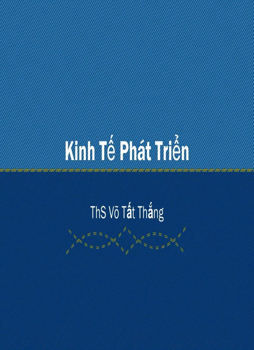 Kinh Tế Phát Triển 5