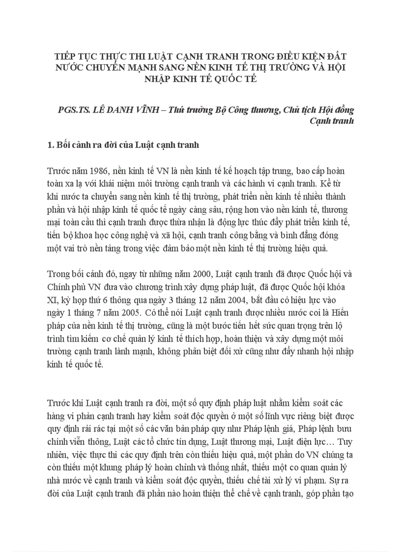 Tiếp tục thực thi luật cạnh tranh trong điều kiện đất nước chuyển mạnh sang nền kinh tế thị trường và hội nhập kinh tế quốc tế