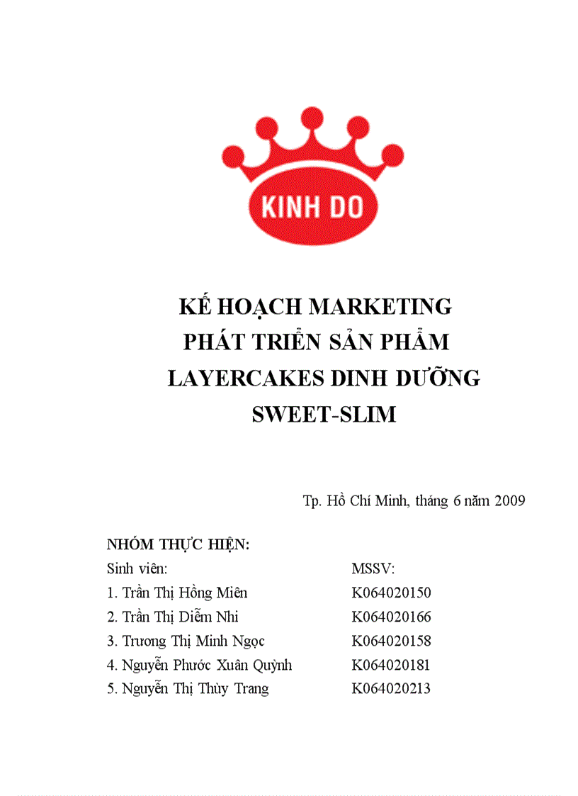 Kế hoạch marketing phát triển sản phẩm layercakes dinh dưỡng sweet slim kinh đô group