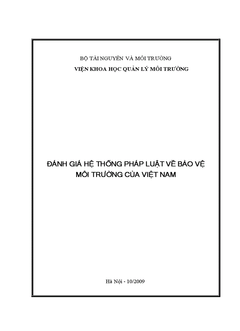 Đánh giá hệ thống pháp luật về bảo vệ môi trường của việt nam