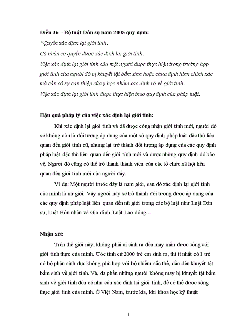 Quyền xác định lại giới tính và hậu quả pháp lý của việc xác định lại giới tính Nhận xét của anh chị về quy định tại Điều 36 Bộ Luật Dân Sự 2005 về quyền xác định lại giới tính