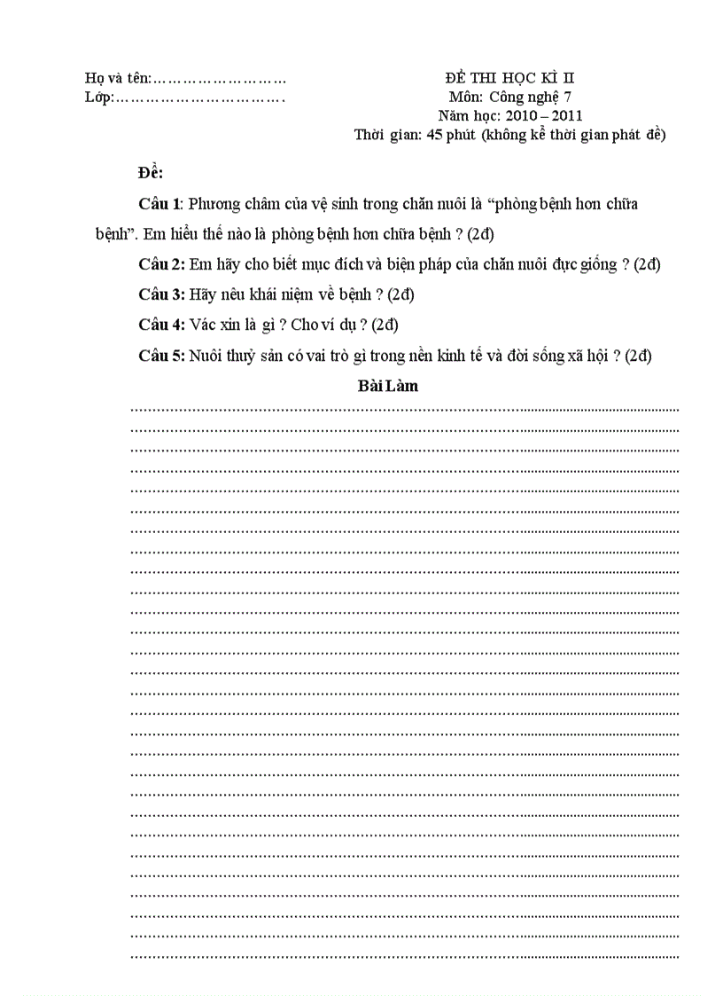 Đề thi học kì II Môn Công nghệ 7 Năm học 2010 2011 Thời gian 45 phút không kể thời gian phát đề