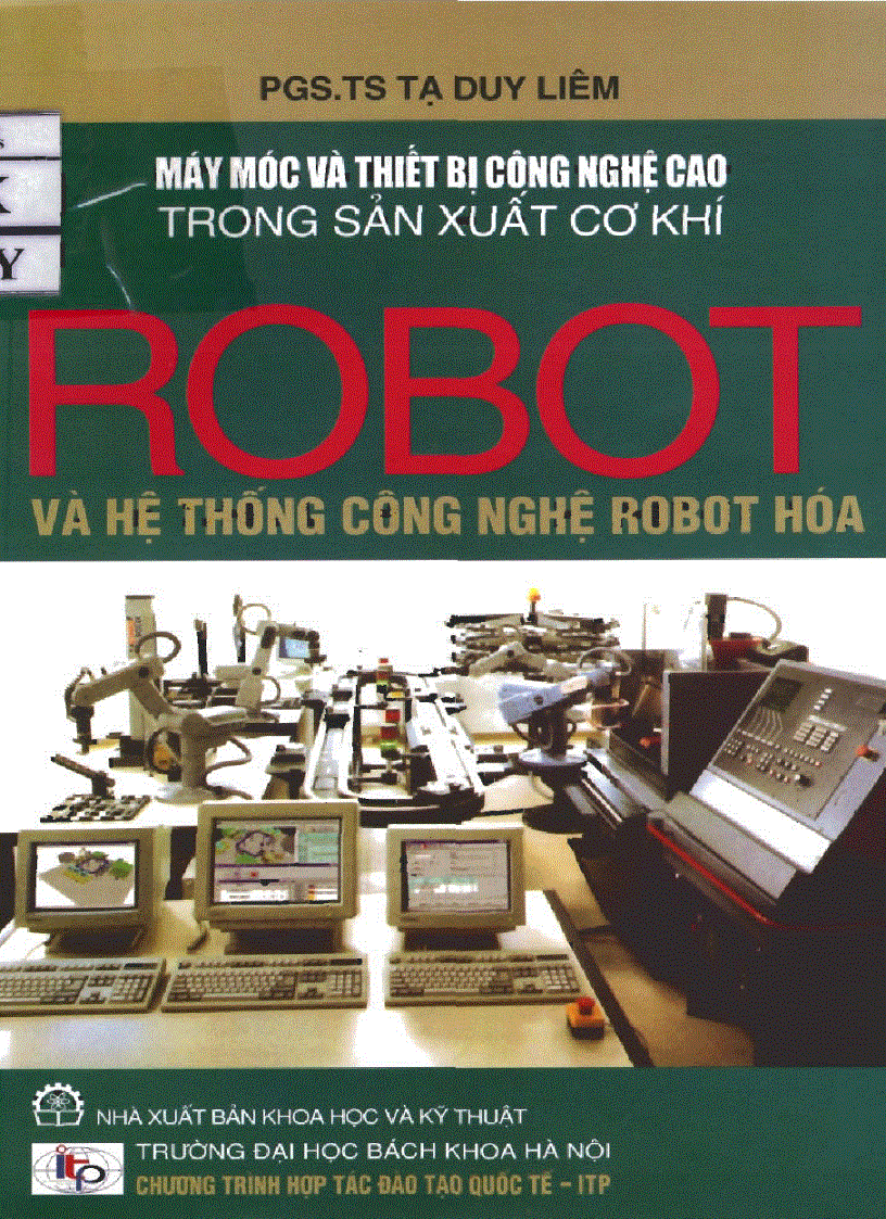 CAO HỌC Máy móc và thiết bị công nghệ cao trong sản xuất cơ khí Ro bot và hệ thống công nghệ robot hóa