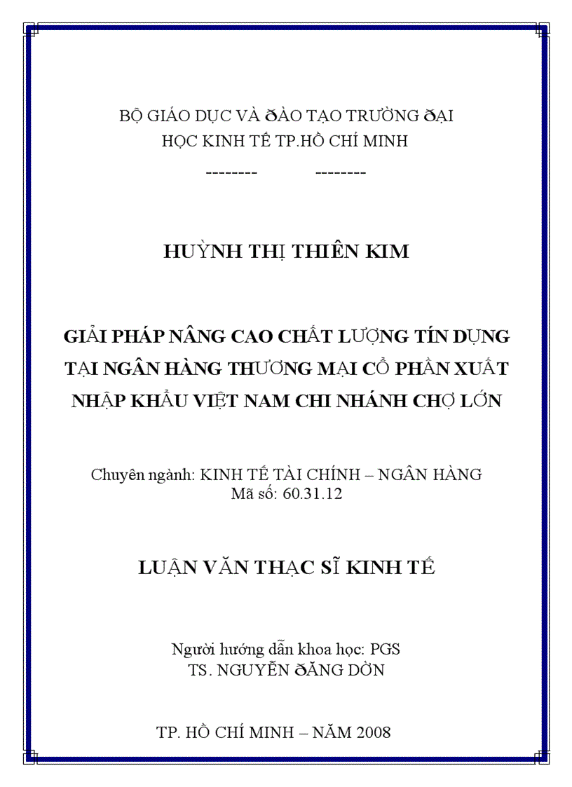 Giải pháp nâng cao chất lượng tín dụng tại ngân hàng thương mại cổ phần xuất nhập khẩu việt nam chi nhánh chợ lớn