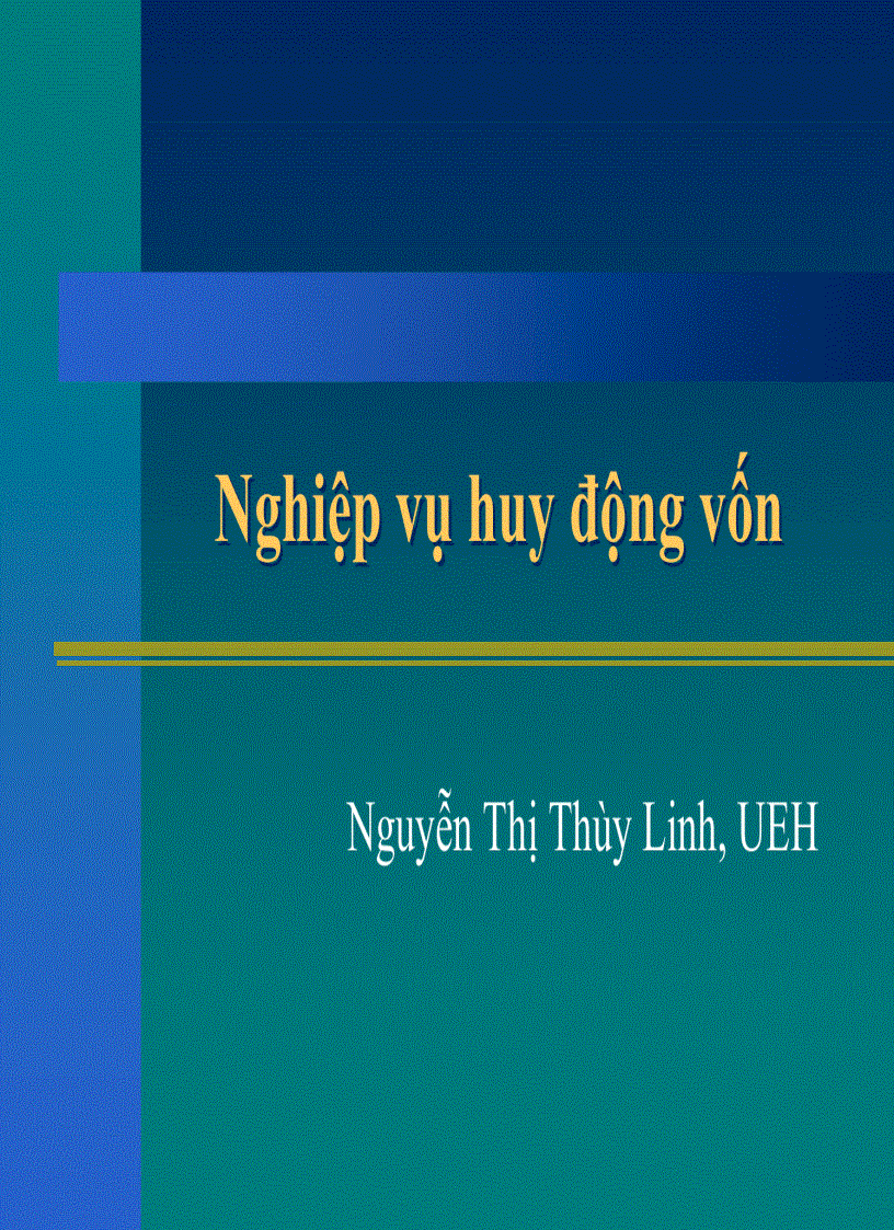 Nghiệp vụ huy động vốn