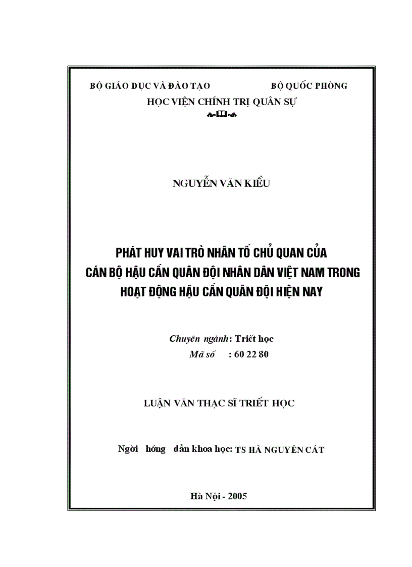 Phát huy vai trò nhân tố chủ quan của cán bộ hậu cần Quân đội nhân dân Việt Nam trong hoạt động hậu cần quân đội hiện nay