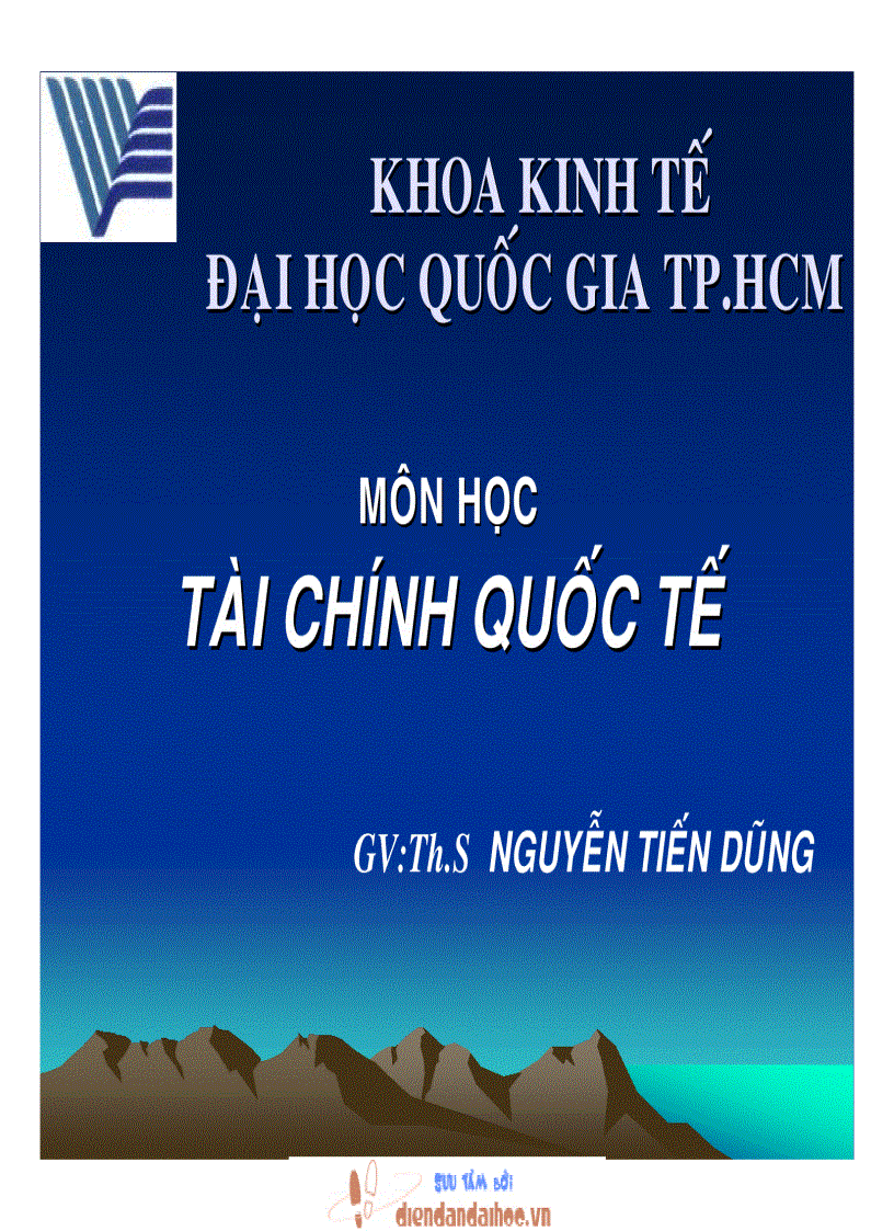 Tài liệu Tài chính quốc tế Nguyễn Tiến Dũng Khoa kinh tế đại học quốc gia TPHCM