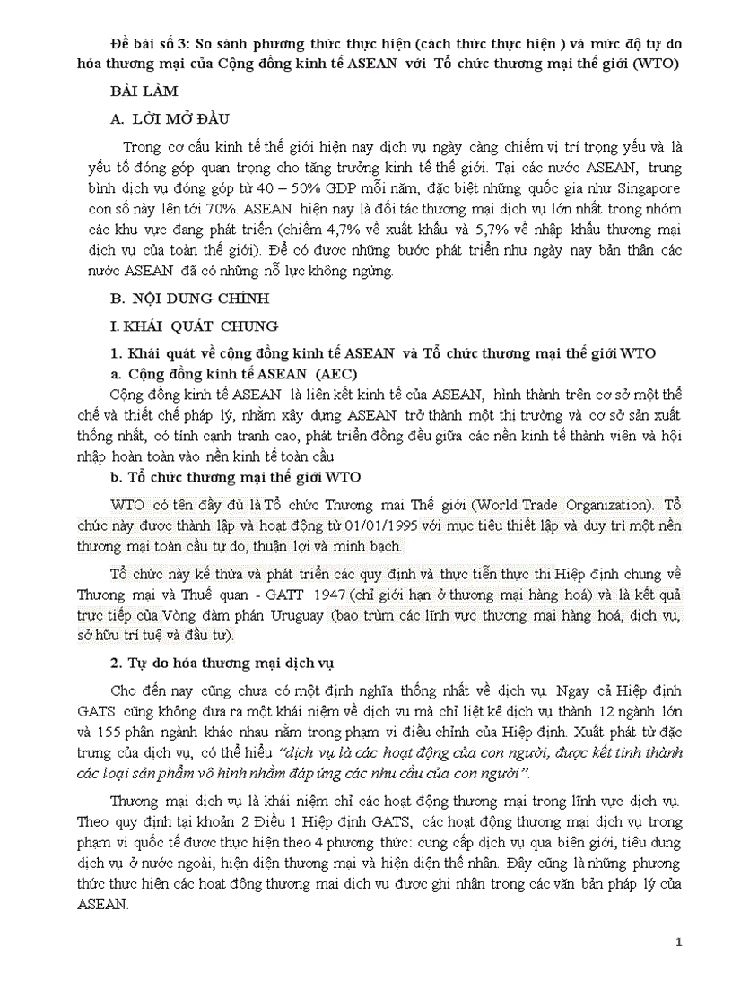 So sánh phương thức thực hiện cách thức thực hiện và mức độ tự do hóa thương mại của Cộng đồng kinh tế ASEAN với Tổ chức thương mại thế giới WTO