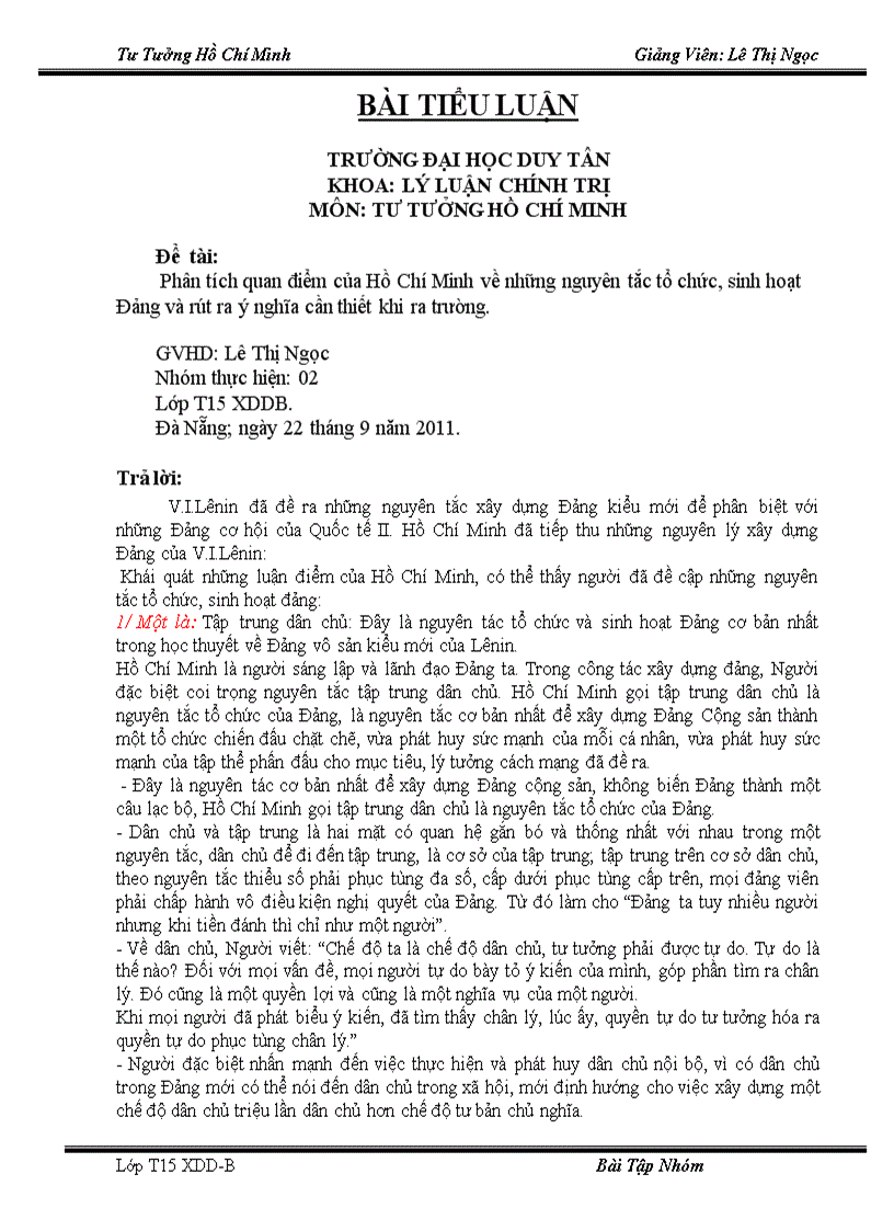 Phân tích quan điểm của Hồ Chí Minh về những nguyên tắc tổ chức sinh hoạt Đảng và rút ra ý nghĩa cần thiết khi ra trường