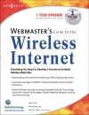 Webmasters Guide to the Wireless Internet