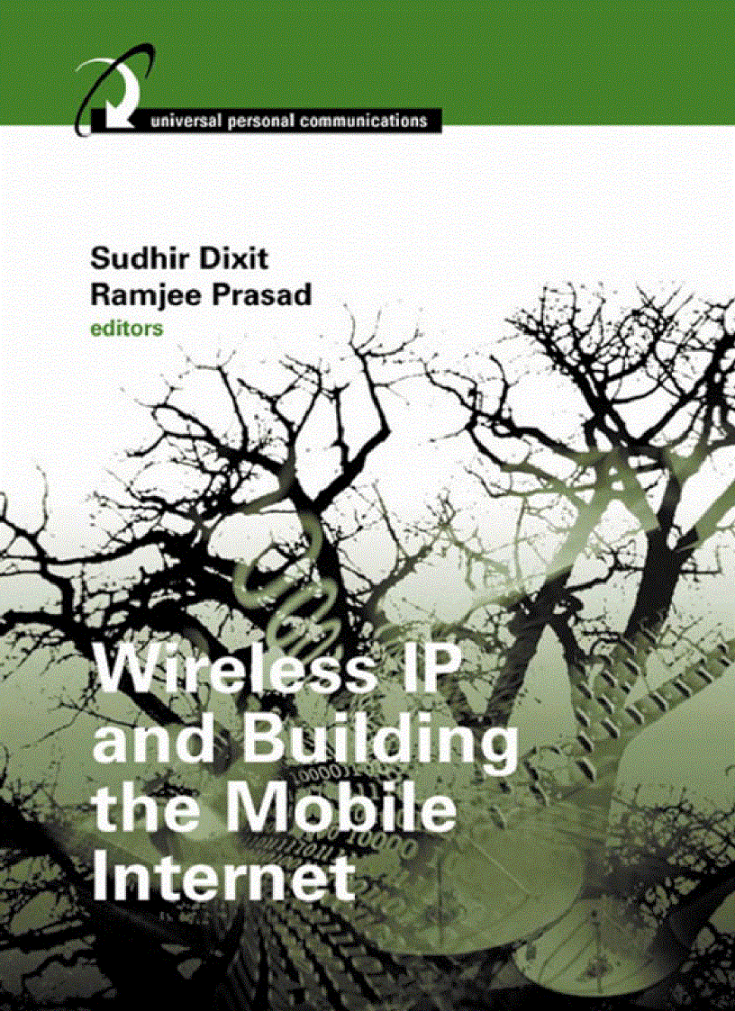 Wireless IP and Building the Mobile Internet