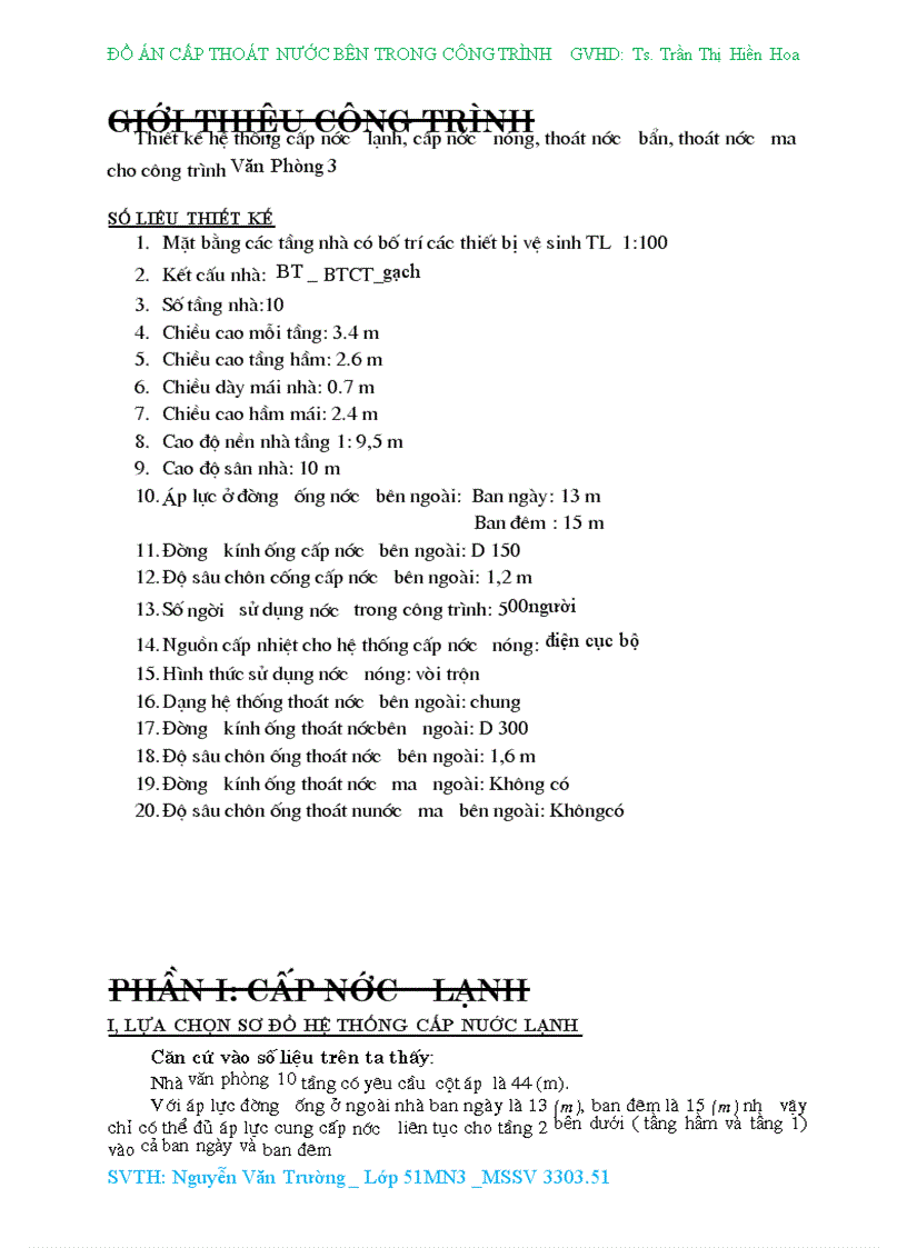 Thiết kế hệ thống cấp nước lạnh cấp nước nóng thoát nước bẩn thoát nước mưa cho công trình Văn Phòng 3 thuyết minh