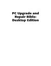 Pc upgrade and repair bible desktop edition