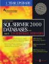 Designing SQL Server 2000 Databases for Net Enterprise Servers