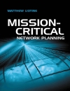 Mission Critical Network Planning