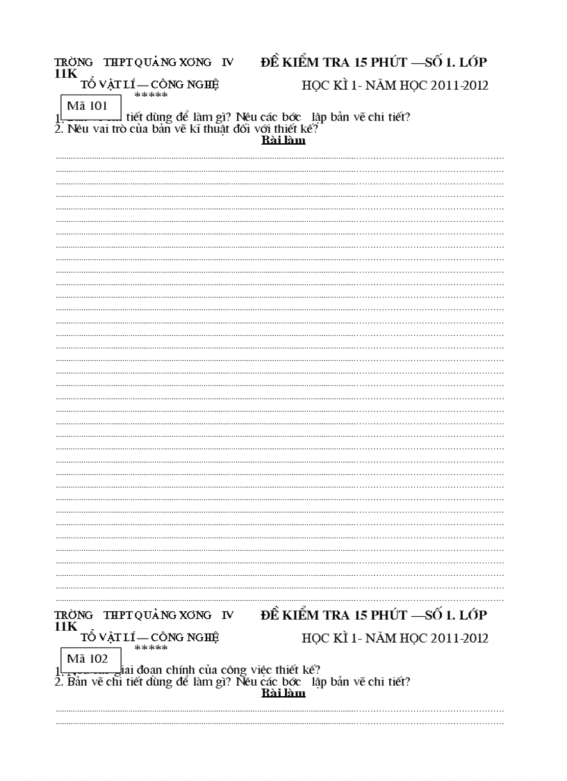 Đề Kiểm tra 15 phút Số 1 lớp 11k Học kì 1 Năm học 2011 2012 công nghệ