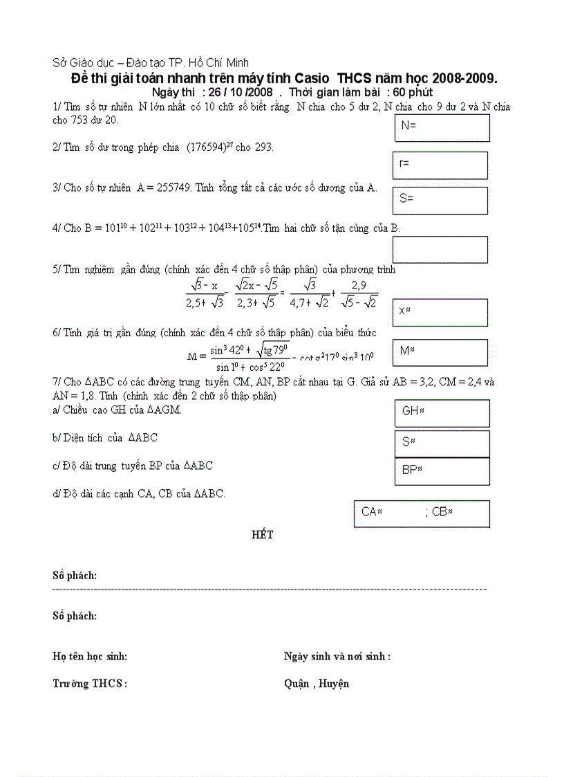 Đề thi giải toán nhanh trên máy tính Casio THCS năm học 2008 2009 Ngày thi 26 10 2008 Thời gian làm bài 60 phút
