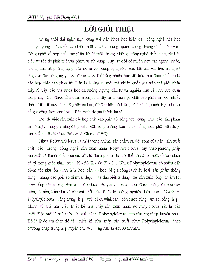 Thiết kế nhà máy sản xuất nhựa PVC theo phương pháp trùng hợp huyền phù với công suất là 45000 tấn năm