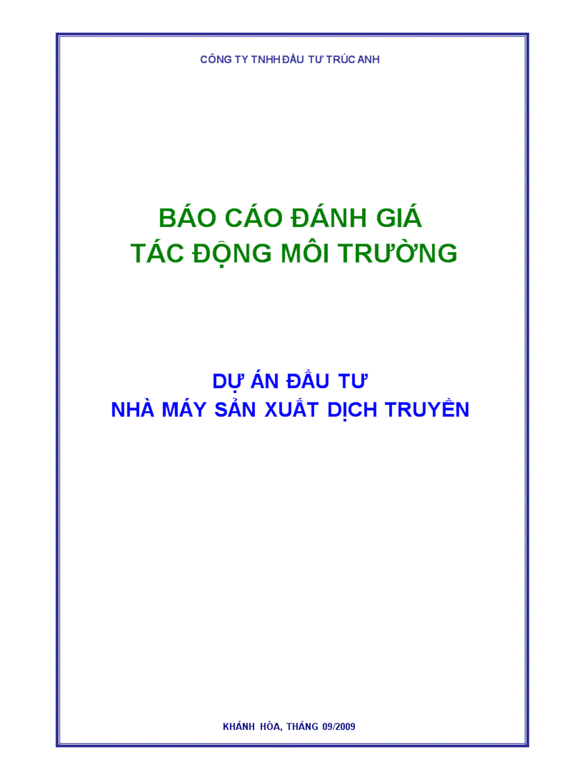 Báo cáo Đánh giá tác động môi trường Dự án Nhà máy Sản xuất Dịch Truyền